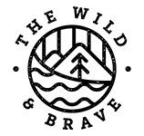 The Wild & Brave